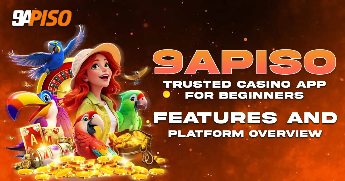 image of 9apiso trusted casino app for beginners features and platform overview