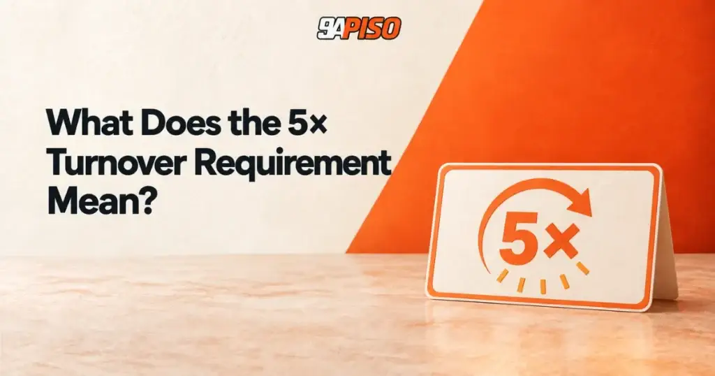 image of 9apiso agent rebate: what does the 5× turnover requirement mean?